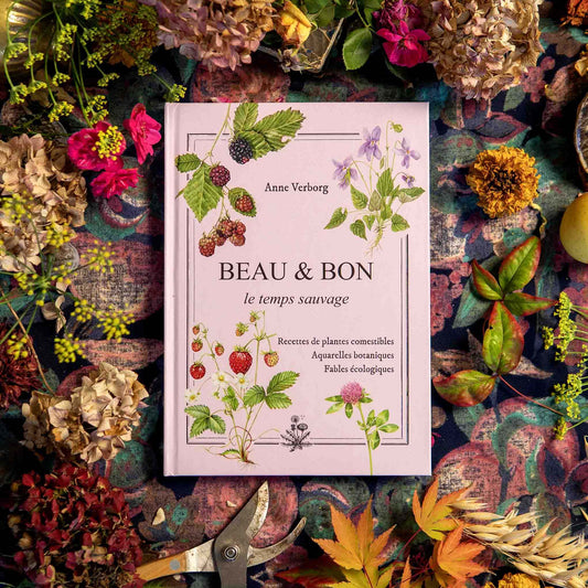 livre BEAU & BON le temps sauvage
